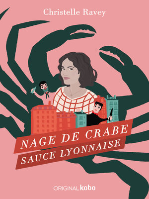 cover image of Nage de crabe sauce lyonnaise